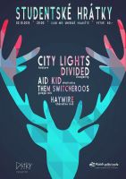 STUDENTSKÉ HRÁTKY:  City Lights / Divided / Aid Kid / Haywire / Them Switcheroos